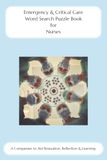 Emergency & Critical Care Word Search Puzzle Book for Nurses