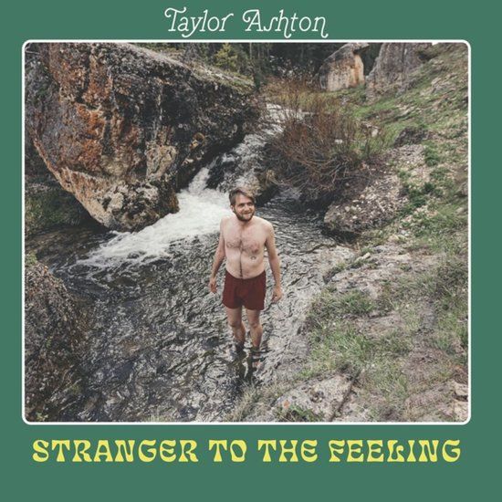 Stranger Taylor Ashton Stranger to the Feeling