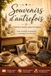 Souvenirs d'autrefois - Histoires tendres pour les seniors: Pour réveiller la mémoire et partager les souvenirs