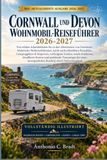 CORNWALL UND DEVON WOHNMOBIL-REISEFÜHRER 2026-2027