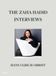 The Zaha Hadid Interviews