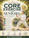 10-Minutes Core Exercise For Seniors