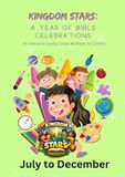 Kingdom Stars and A Year of Celebrations: An Interactive Sunday School Workbook for Children