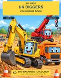 My First UK Diggers Colouring Book