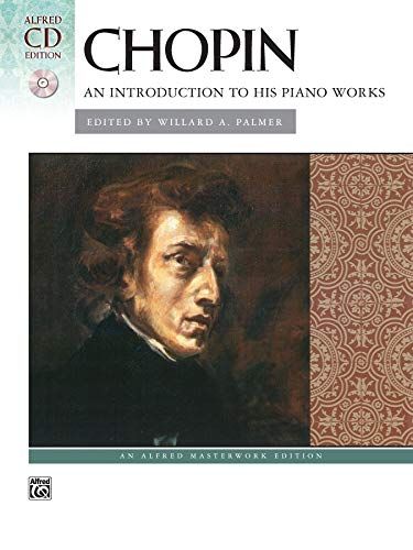 Chopin - An Introduction to His Piano Works (Book & CD)