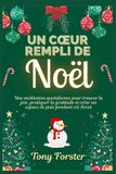 UN Bol Un Coeur Rempli de Noël Paperback