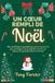 UN Bol Un Coeur Rempli de Noël Paperback