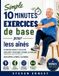 Simple Libri GmbH Simple 10 minutes Exercices de base pour les aînés