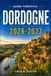 DORDOGNE Libri GmbH Dordogne Guida Turistica 2026-2027