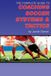 The Independently Published The Complete Guide to Coaching Soccer Systems and Tactics
