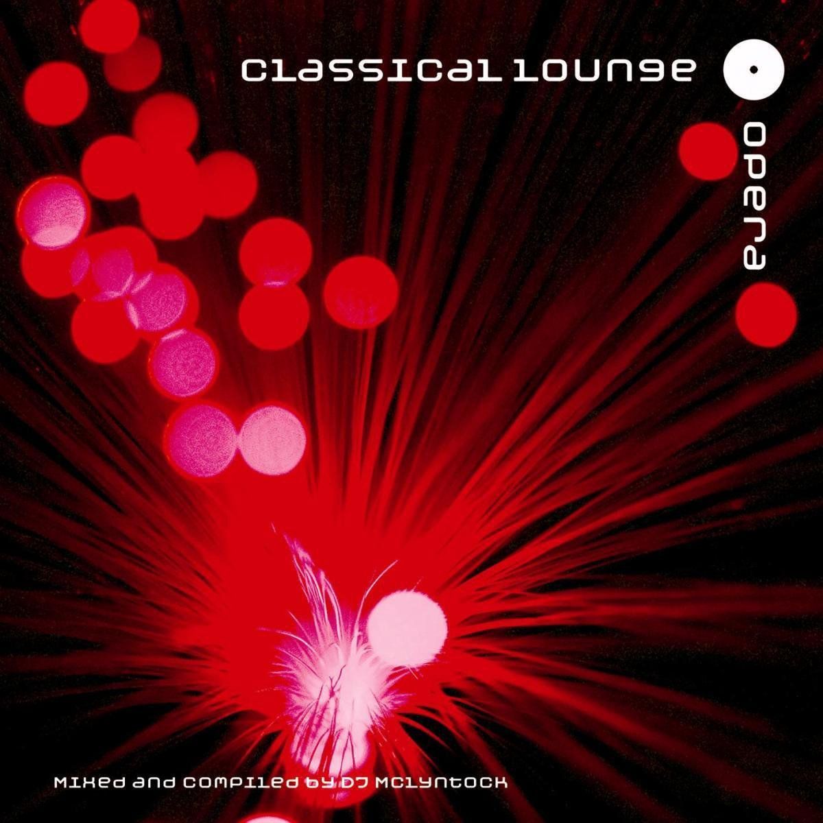 OUTHERE Classical Lounge: Opera