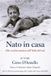 "Nato in casa" alla vecchia maniera del sud Italia: Intanto… è passato ‘sto Novecento. Sono rimasto sveglio tutta la notte a pensare: "Addò so’ stàt, Addò so’ stàt?"