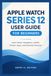 APPLE WATCH SERIES 12 USER GUIDE FOR BEGINNERS