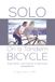 SOLO on a Tandem Bicycle Second Edition: Hope When Your Spouse is Depressed