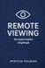Remote viewing: de basis helder uitgelegd