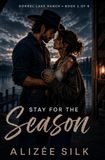 Stay for the Season