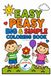 Easy Peasy Big & Simple Coloring Book: Fun and Easy Pages for Toddlers Ages 1–3 | Big, Bold Designs for Little Hands