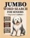 Jumbo Word Search for Seniors: Dog Lover's Edition