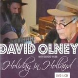 Sonic Rendezvous David Olney - Holiday In Holland (2 DVD)
