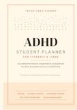 ADHD Planner for Students: An Undated Homework, Assignment & Study System for Teens