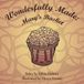 Wonderfully Made: Mary's Basket Paperback