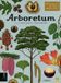 Arboretum: Welcome To The Museum- Arboretum