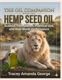 The Oil Companion Hemp Seed Oil — Part Two
