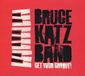 Suburban Bruce Katz Band - Get Your Groove!