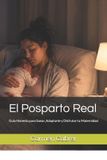 El Colección Gestación Y Parto-El Posparto Real