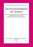 Die Lit Verlag Die Geschichtsdidaktik der Anderen Paperback