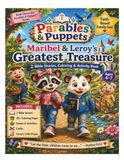Parables & Puppets Maribel and Leroy's Greatest Treasure