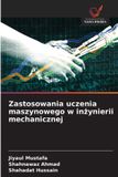 Zastosowania OmniScriptum SRL Zastosowania uczenia maszynowego w inżynierii mechanicznej