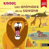 Les Kididoc Les animaux de la savane - Livre animé