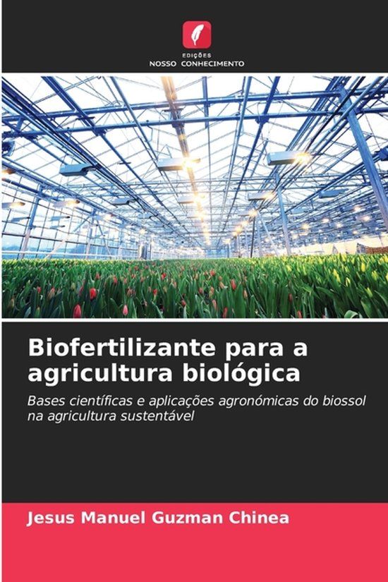 Biofertilizante Edicoes Nosso Conhecimento Biofertilizante para a agricultura biológica