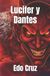 Lucifer y Dantes Paperback