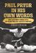 Paul Pryor In His Own Words: The Life and Times of a 20-Year Major League Umpire