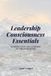 Leadership Bol Leadership Consciousness Essentials E-book