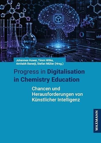 Progress Waxmann Verlag Progress in Digitalisation in Chemistry Education Paperback