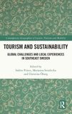 Tourism Routledge Contemporary Geographies of Leisure, Tourism and Mobility: Tourism and Sustainability - Hardcover