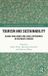 Tourism Routledge Contemporary Geographies of Leisure, Tourism and Mobility: Tourism and Sustainability - Hardcover