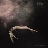 Other Pretty Reckless - Other Worlds