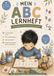Mein buntes ABC – Lern- und Malbuch für Kinder: Buchstaben lernen, Wörter entdecken & Ausmalspaß für Kindergarten und Vorschule Cover 2
