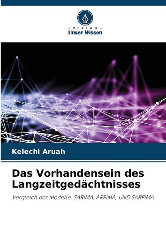 Das Verlag Unser Wissen Das Vorhandensein des Langzeitgedächtnisses