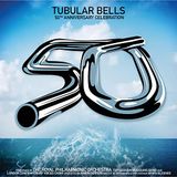 Tubular Bells 50th Anniversary Celebration [50th Anniversary Edition]