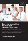 Zu¿ycie OmniScriptum SRL Zużycie energii w budynkach uniwersyteckich