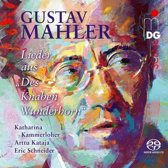 Katharina Kammerloher, Arttu Kataja - Mahler: Lieder From Des Knaben Wunderhorn (Super Audio CD)