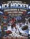 The Ice Hockey Crossword & Trivia Challenge Book