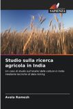 Studio Edizioni Sapienza Studio sulla ricerca agricola in India