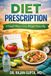 Diet Prescription Icecat Diet Prescription: A Simple Way to Lose Weight Naturally