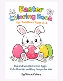 EASTER COLORING BOOK: for Toddlers Ages 2-4